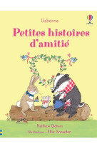 Petites histoires d'amitié - dès 2 ans