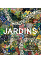 Jardins