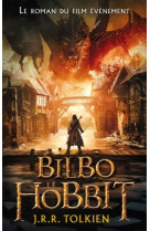 Bilbo le hobbit - édition texte intégral avec l'affiche du film 3 en couverture