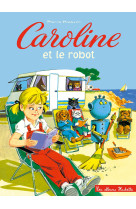 Caroline et le robot