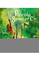 Piccolo, saxo et cie