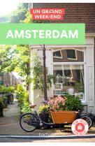 Guide un grand week-end à amsterdam