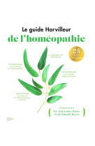 Le guide horvilleur de l'homéopathie