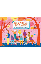 Mes photos de classe : de la maternelle et primaire