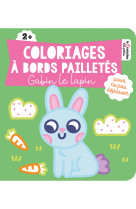 Coloriages à bords pailletés - gabin le lapin