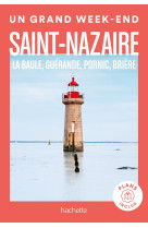 Saint-nazaire un grand week-end