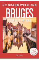 Bruges guide un grand week-end