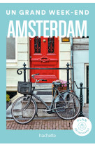 Amsterdam un grand week-end