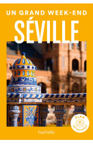 Séville guide un grand week-end