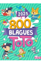 800 blagues de toto 2025