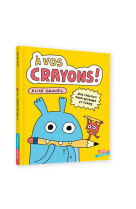 à vos crayons