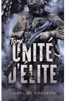 Unité d'élite - tome 1