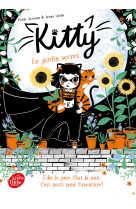 Kitty - tome 3 - le jardin secret