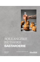 Boulangerie, pâtisserie, bastarderie