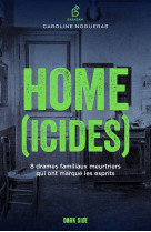 Home(icides)