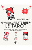 Apprenez à pratiquer le tarot