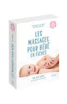 Les massages pour bébé en fiches