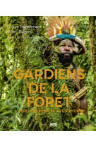 Gardiens de la forêt