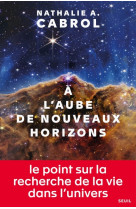 A l'aube de nouveaux horizons