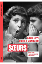 Soeurs - pour une psychanalyse feministe