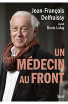 Un médecin au front