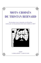 Les mots croises de tristan bernard