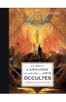 Le petit larousse illustré des arts occultes