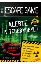 Escape game de poche  alerte a tchernobyl