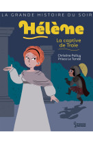 Helene, la captive de troie