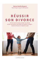 Reussir son divorce