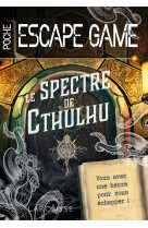 Escape game de poche - le spectre cthulhu