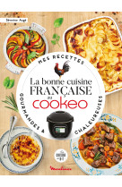 La bonne cuisine française au cookeo