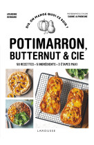 Potimarron, butternut et cie