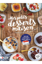 Mes petits desserts maison - 50 desserts a la yaourtiere (special multi delices)