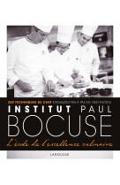 Institut paul bocuse - l'ecole de l'excellence culinaire