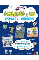 Sciences en bd junior - espace et univers