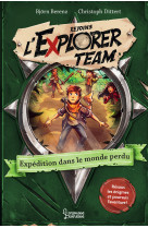 Explorer team - expedition dans le monde perdu