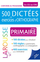 500 dictees et exercices d'orthographe special primaire