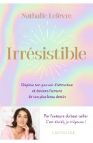 Irrésistible