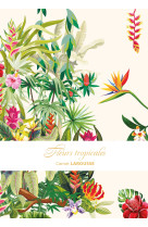 Carnet larousse - fleurs tropicales