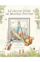 Le grand livre de beatrix potter