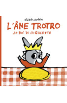 L'âne trotro, le roi de la galette