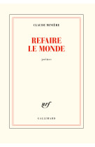 Refaire le monde