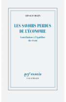 Les savoirs perdus de l'économie