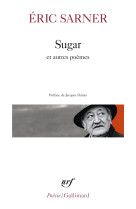 Sugar suivi de coeur chronique et de petit carnet de silence