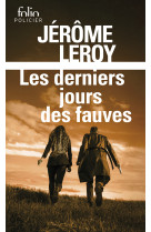 Les derniers jours des fauves