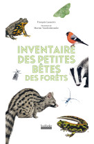 Inventaire des petites bêtes des forêts