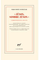 "zénon, sombre zénon"