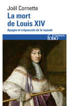 La mort de louis xiv