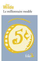 Le millionnaire modèle et autres contes